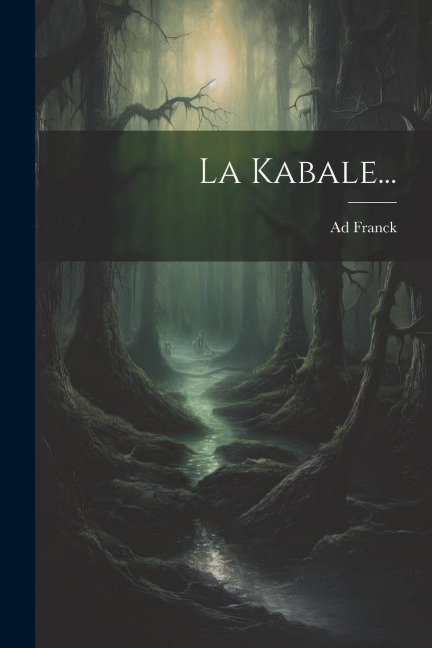 La Kabale... - Ad Franck