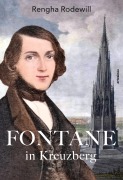 Cover-Bild zum Titel 'Fontane in Kreuzberg' von 'Rengha Rodewill, Hans E. Pappenheim, Theodor Fontane, H. Beta'