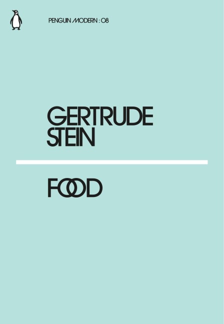 Food - Gertrude Stein