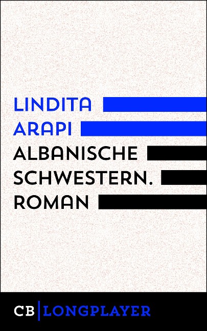 Lindita Arapi: Albanische Schwestern - Lindita Arapi