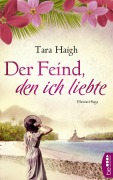 Cover-Bild zum Titel 'Der Feind, den ich liebte' von 'Tara Haigh'