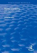 Cover-Bild zum Titel 'Theory and History' von 'Gerard Mccann'