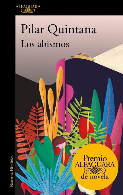 Los abismos - Pilar Quintana
