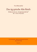 Cover-Bild zum Titel 'Das ägyptische Alte Reich' von 'Vera Blumenthal'