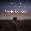 Cover-Bild zum Titel 'Brede heupen' von 'Kristien Hemmerechts'