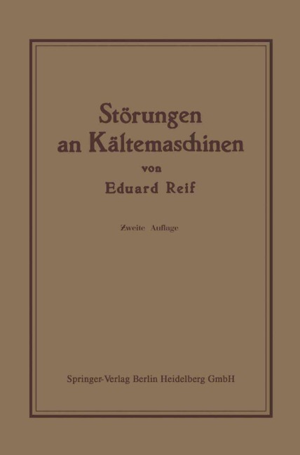 Störungen an Kältemaschinen - Eduard Reif