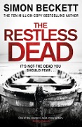 Cover-Bild zum Titel 'The Restless Dead' von 'Simon Beckett'