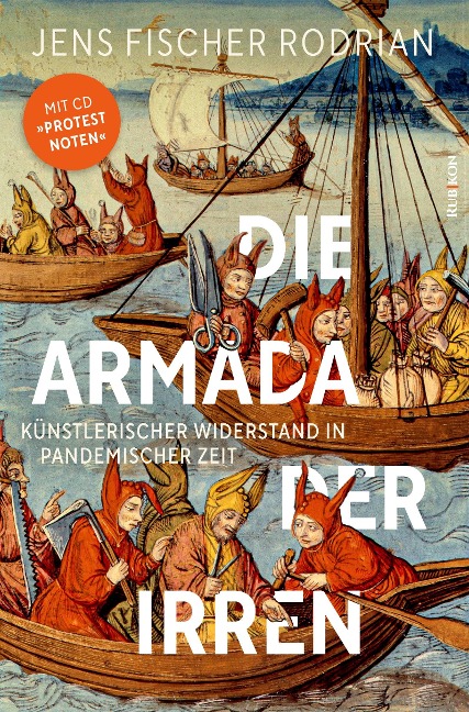 Die Armada der Irren - Jens Fischer Rodrian