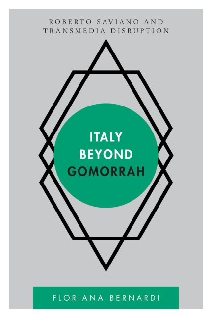 Italy beyond Gomorrah - Floriana Bernardi