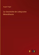 Cover-Bild zum Titel 'Zur Geschichte der Liebig'schen Mineraltheorie' von 'August Vogel'
