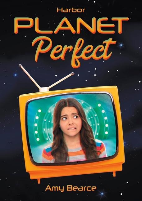 Planet Perfect - Amy Bearce