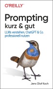 Cover-Bild zum Titel 'Prompting kurz & gut' von 'Jens Olaf Koch'