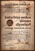 Cover-Bild zum Titel 'Baba Bize Neden Dönme Diyorlar' von 'Suzan Nana Tarablus'