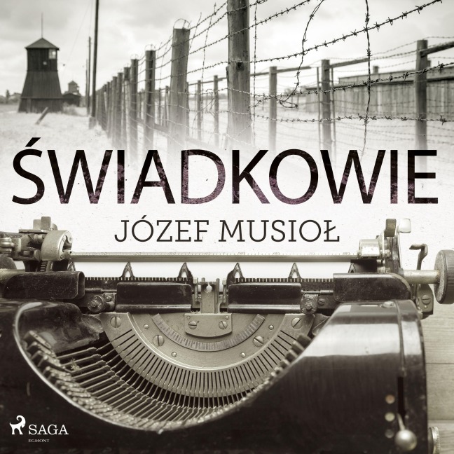 ¿wiadkowie - Józef Musiol