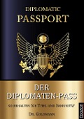 Cover-Bild zum Titel 'Der Diplomaten-Pass' von 'Goldmann'