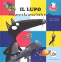 Cover-Bild zum Titel 'Il lupo che aveva la testa fra le stelle. Amico lupo' von 'Orianne Lallemand'