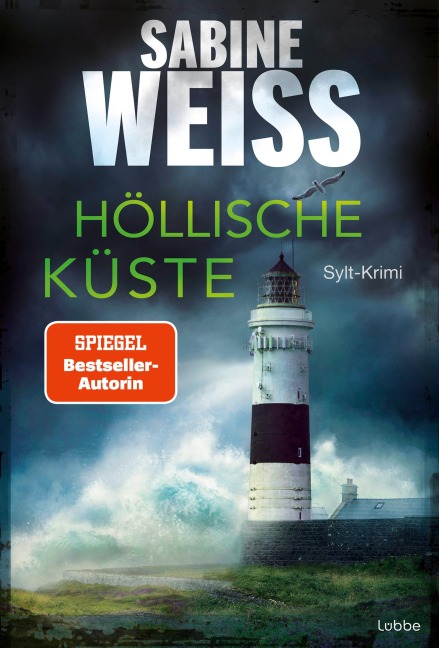Höllische Küste - Sabine Weiß
