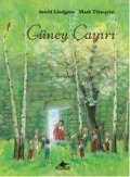 Güney Cayiri - Astrid Lindgren