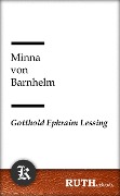 Cover-Bild zum Titel 'Minna von Barnhelm' von 'Gotthold Ephraim Lessing'