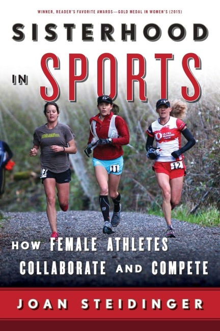 Sisterhood in Sports - Joan Steidinger