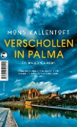 Cover-Bild zum Titel 'Verschollen in Palma' von 'Mons Kallentoft'