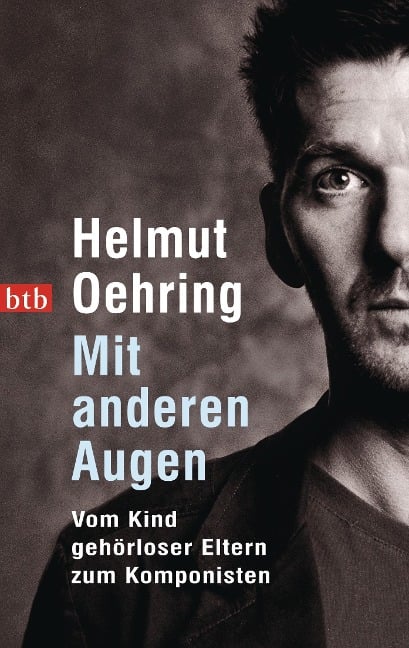 Mit anderen Augen - Helmut Oehring