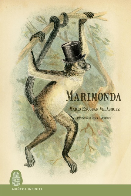 Marimonda - Mario Escobar Velásquez