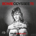 Bowie Odysee 70 - Simon Goddard