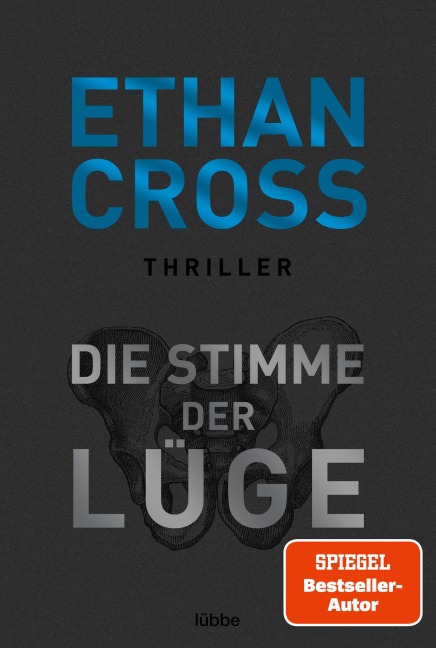 Die Stimme der Lüge - Ethan Cross