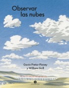 Cover-Bild zum Titel 'Observar Las Nubes / Cloudspotting for Beginners' von 'Gavin Pretor-Pinney'