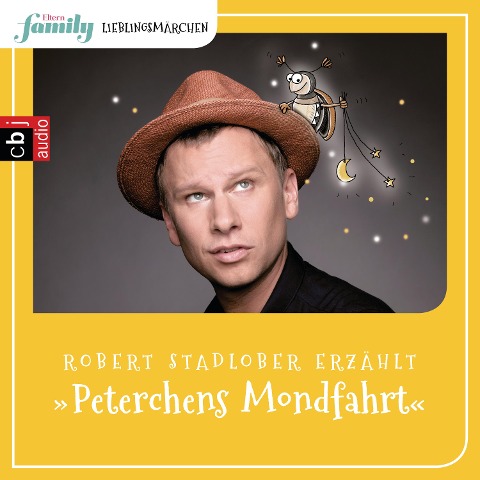Eltern family Lieblingsmärchen ¿ Peterchens Mondfahrt - Gerdt Von Bassewitz