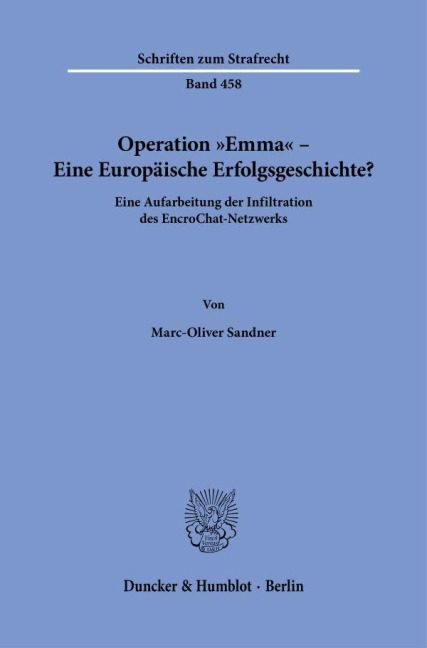Operation "Emma" - Eine Europäische Erfolgsgeschichte? - Marc-Oliver Sandner
