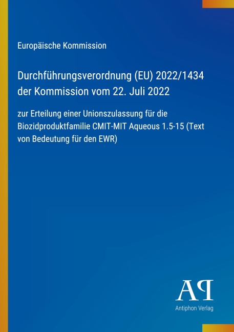 Durchführungsverordnung (EU) 2022/1434 der Kommission vom 22. Juli 2022 - Europäische Kommission