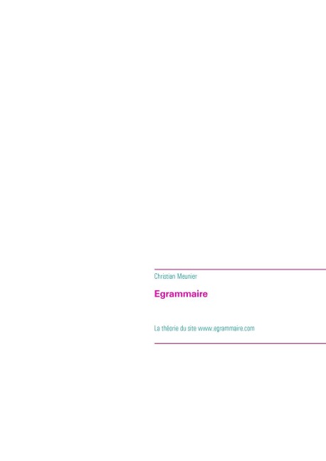 Egrammaire - Christian Meunier