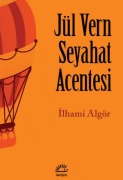 Cover-Bild zum Titel 'Jül Vern Seyahat Acentesi' von 'Ilhami Algör'