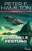 Cover-Bild zum Titel 'Die dunkle Festung' von 'Peter F. Hamilton'