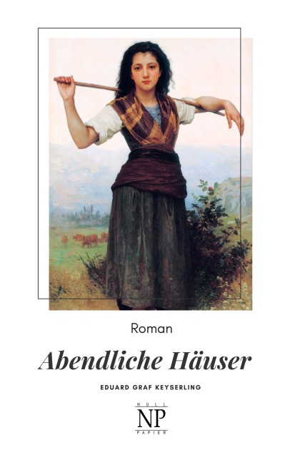 Abendliche Häuser - Eduard Von Keyserling