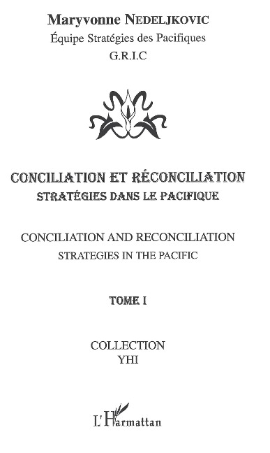 Conciliation et réconciliation - Maryvonne Nedeljkovic