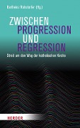 Cover-Bild zum Titel 'Zwischen Progression und Regression' von ''