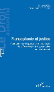 Cover-Bild zum Titel 'Francophonie et justice' von 'Kassi'