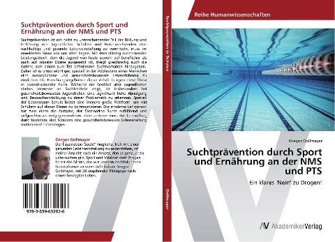 Suchtprävention durch Sport und Ernährung an der NMS und PTS - Gregor Gollmayer