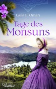 Cover-Bild zum Titel 'Tages des Monsuns' von 'Laila El Omari'