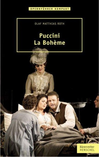 Puccini - La Bohème - Olaf Matthias Roth