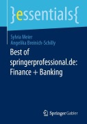 Cover-Bild zum Titel 'Best of springerprofessional.de: Finance + Banking' von 'Angelika Breinich-Schilly, Sylvia Meier'