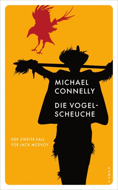 Die Vogelscheuche - Michael Connelly