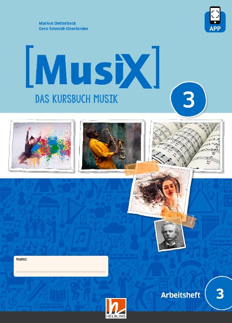 MusiX 3 (Ausgabe ab 2019) Schülerarbeitsheft 3 - Markus Detterbeck, Gero Schmidt-Oberländer