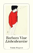Cover-Bild zum Titel 'Liebesbeweise' von 'Barbara Vine'