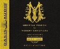 Cover-Bild zum Titel 'Medieval Wisdom for Modern Christians: Finding Authentic Faith in a Forgotten Age with C.S. Lewis' von 'Chris R. Armstrong'