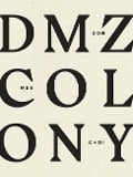 Cover-Bild zum Titel 'DMZ Colony' von 'Don Mee Choi'