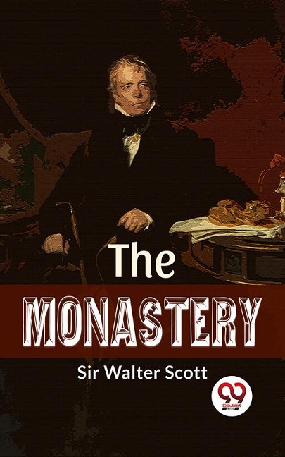 The Monastery - Walter Scott